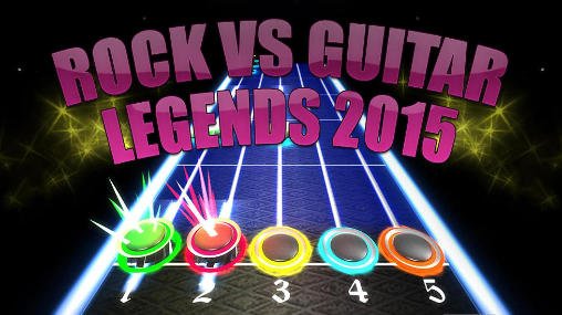 download Rock vs guitar legends 2015 apk